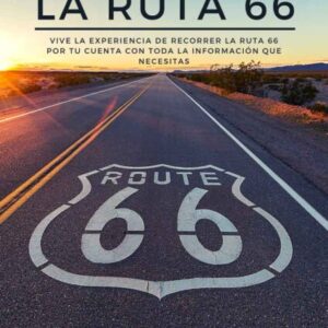 Guía Ruta 66 planear viaje